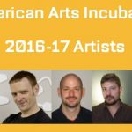 Artists Selected for 2016-17 American Arts Incubator